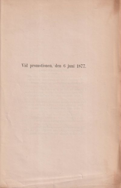 Vid promotionen, den 6 juni 1877 [= omslagstitel].