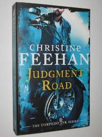 Judgement Road - Torpedo Ink Series #1 by Christine Feehan - 2018