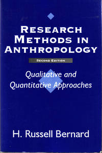 Research Methods in Anthropology: Qualitative and Quantitative Approaches