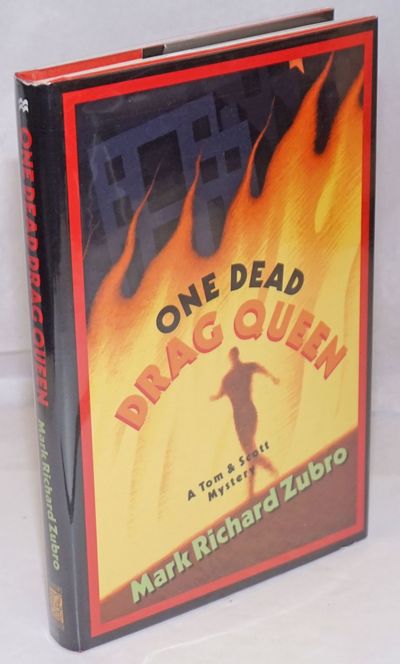 One Dead Drag Queen: a Tom & Scott mystery