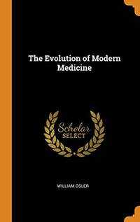 cover of The Evolution of Modern Medicine