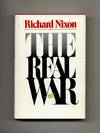 The Real War -1st Edition/1st Printing