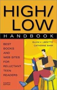High/Low Handbook : Best Books and Websites for Reluctant Teen Readers