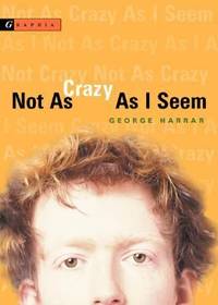 cover of Not As Crazy As I Seem