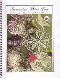 Romanian Point Lace,  A Course For Beginners by Murariu, Sylvia - 1996