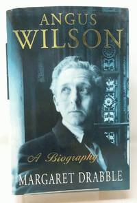 Angus Wilson: A Biography