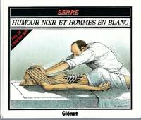 image of Humour Noir Et Hommes En Blanc
