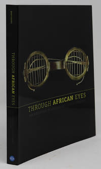 Through African Eyes: the European in African Art, 1500 to Present