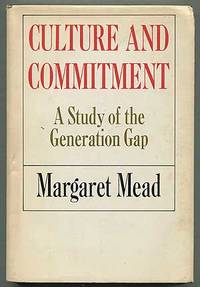 cover of Culture and Commitment: A Study of the Generation Gap