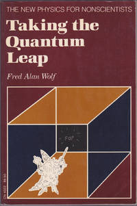 Taking the Quantum Leap: The New Physics for Nonscientists