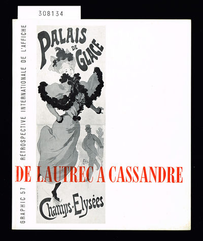 L'affiche de Toulouse-Lautrec a Cassandre.…