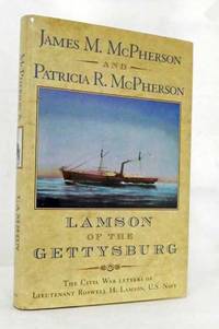 cover of Lamson of the Gettysburg The Civil War Letters of Lieutenant Roswell H. Lamson, U.S. Navy