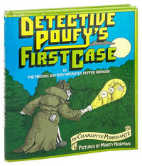Detective Poufy's First Case: Or The Missing Battery-Operated Pepper Grinder