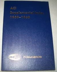 ACI Supplemental Index 1959-1968: Journal of the American Concrete Institute by N/a - 1970