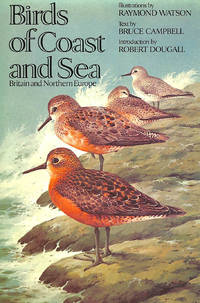 Birds of Coast and Sea: Britain and Northern Europe by Campbell, Bruce - 1977-03-01