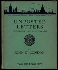 Unposted Letters Concerning Life and Literature