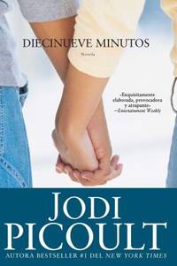 Diecinueve Minutos (Nineteen Minutes : Novela