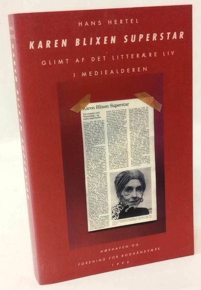 Karen Blixen superstar - Glimt af det litterære…