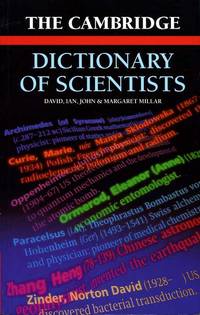 The Cambridge Dictionary of Scientists