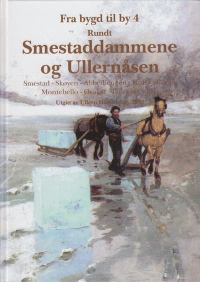 Rundt Smestaddammene og Ullernåsen. Smestad -…