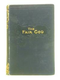 The Fair God or the Last of the 'Tzins