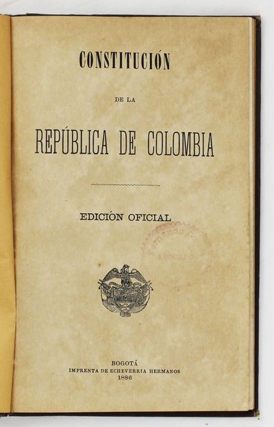 Constitucion de la Republica de Colombia