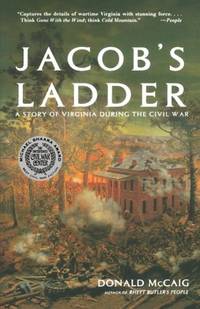cover of Jacob's Ladder: A Story of Virginia During the Civil War: A Story of Virginia During the War