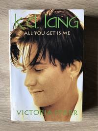 cover of K.D. LANG: ALL YOU GET IS ME