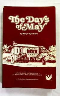 The Days of May by Evans, Mervyn Wyke - 1986