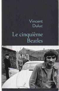 LE CINQUIÈME BEATLES