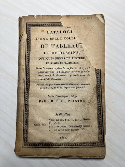 Catalogue d’une belle Collection de Tableaux et de Dessins, quelques Pièces de tenture, et Sièges en Tapisserie (20 February 1817 and following days)