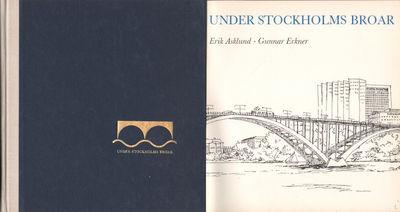 UNDER STOCKHOLMS BROAR.
