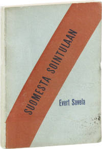 Suomesta Sointulaan: Siirtolaiselämän Kuvauksia [From Finland to Sointula: Descriptions of Migrant Life]