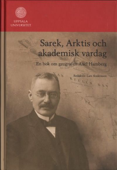 SAREK, ARKTIS OCH AKADEMISK VARDAG. En bok om…