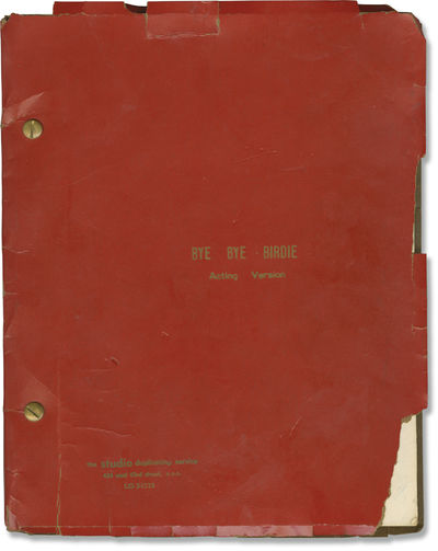 Bye Bye Birdie Original Script For The 1960 Musical By Michael bye-bye-birdie-original-script-for-the-1960-musical-by-michael