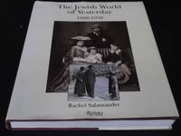 The Jewish World of Yesterday, 1860-1938