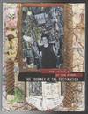 THE JOURNEY IS THE DESTINATION: The Journals of Dan Eldon