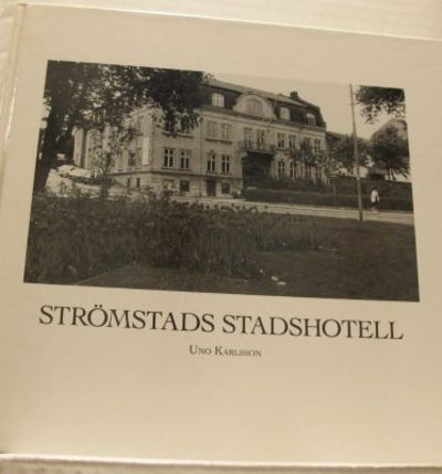Strömstads stadshotell.