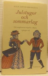 Julstugor och sommarlag. Om ungdomens nöjesliv i…