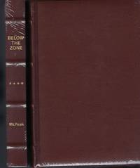 Below The Zone (Limited Edition Leatherbound) by Merrill A McPeak - First Edition - 2013 - from Turn-The-Page Books (SKU: 060336)