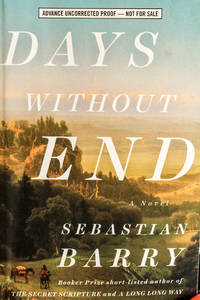 cover of Days Without End: A Novel-ADVANCE UNCORRECTED PROOF