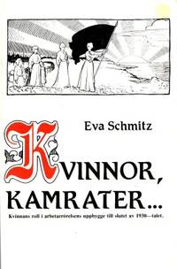 Kvinnor, kamrater... Kvinnans roll i…