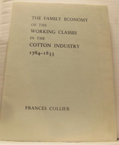 The Family Economy of the Working Classes in the…