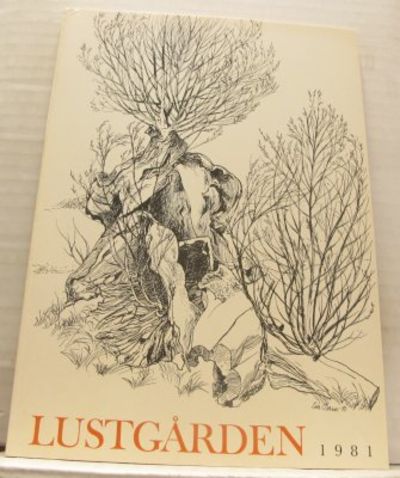 Lustgården. Årsskrift 1981. Årgång 62.