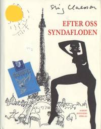 Efter oss syndafloden.
