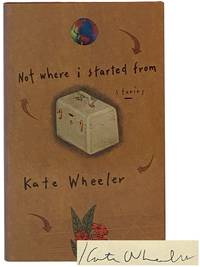 Not Where I Started From: Stories