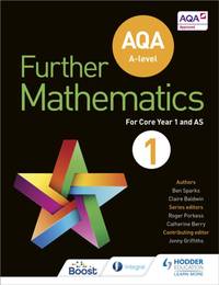 AQA A Level Further Mathematics Core Year 1 (AS)