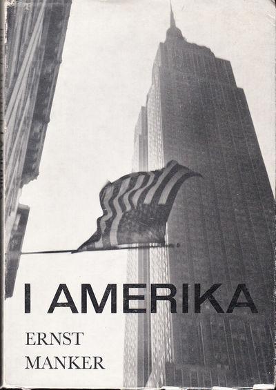 I Amerika. Reseskisser 1962. [Utg. av] LTs förlag.