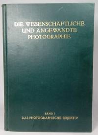 Das Photographische Objektiv by FLUGGE, Johannes - 1955