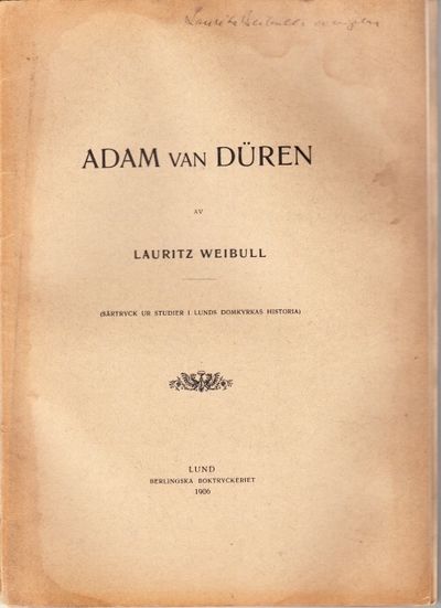 Adam van Düren av Lauritz Weibull. Särtryck ur…